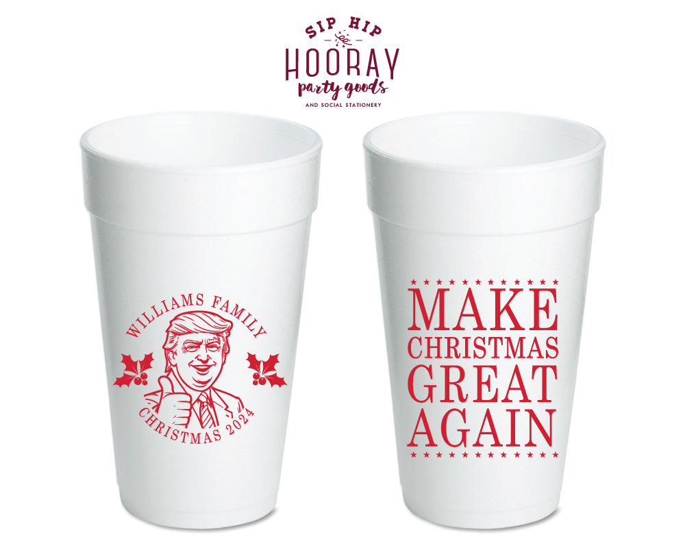 Make Christmas Great Again Foam Cups