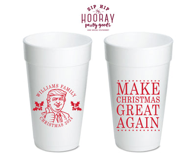 Make Christmas Great Again Foam Cups