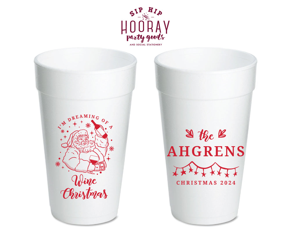 Dreaming of a Wine Christmas Foam Cups
