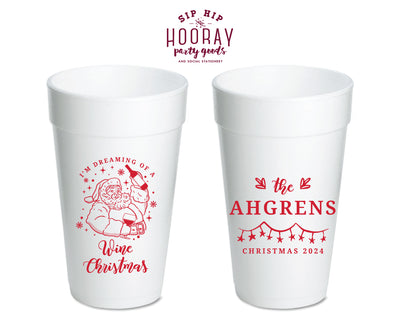 Dreaming of a Wine Christmas Foam Cups
