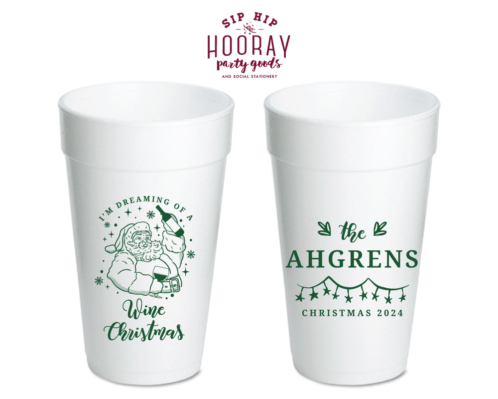Dreaming of a Wine Christmas Foam Cups