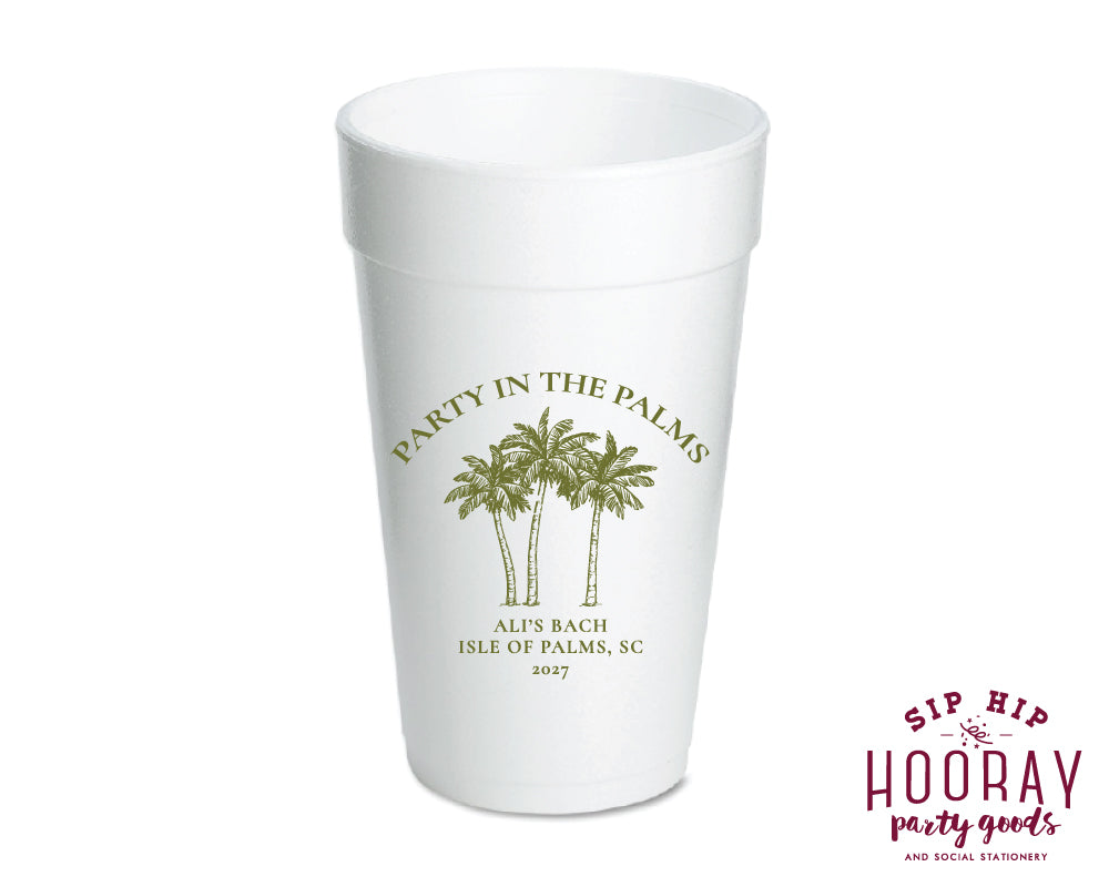 Party in the Palms Bachelorette Foam Cups