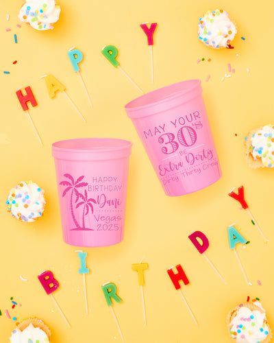 Extra Dirty 30 Birthday Custom Stadium Cups