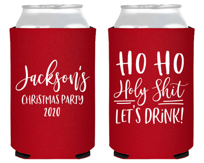 Ho Ho Holy Shit Let Merry Christmas Foam Can Coolers