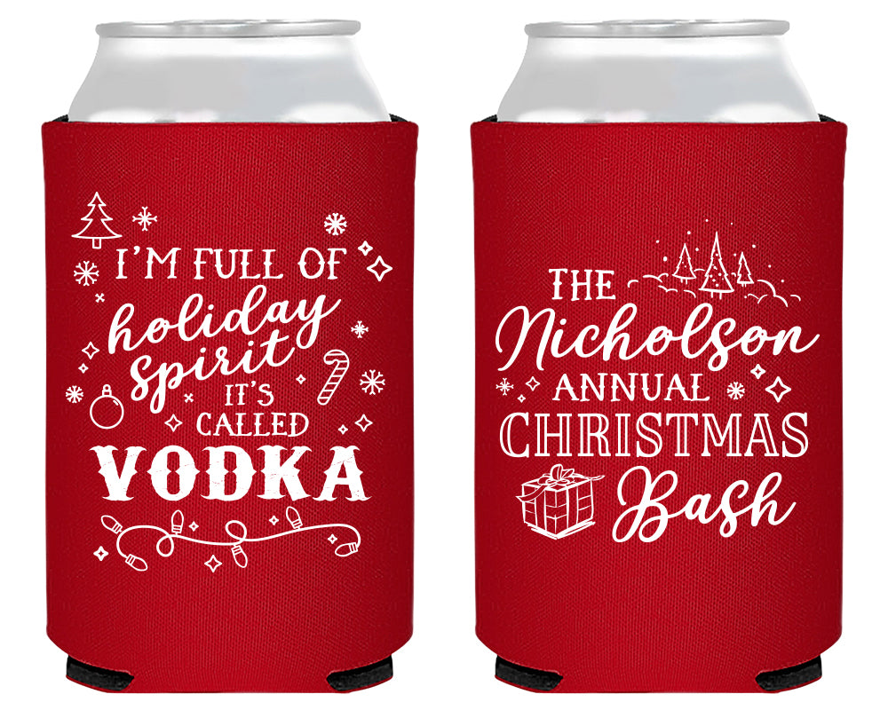 I'm Full of Holiday Spirit, It's Called Vodka Christmas Foam Can Coolers