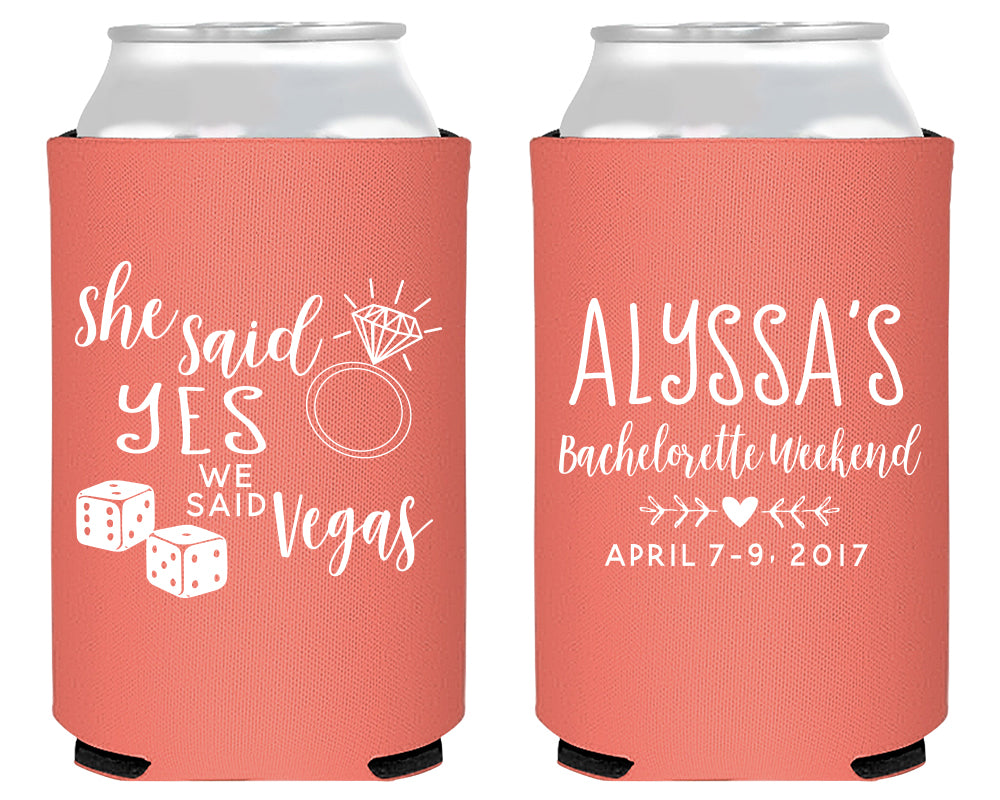 She Said Yes We Said Vegas Bachelorette Party Can Coolers