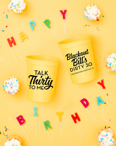 Talk Thirty To Me Dirty 30 Birthday Stadium Cups