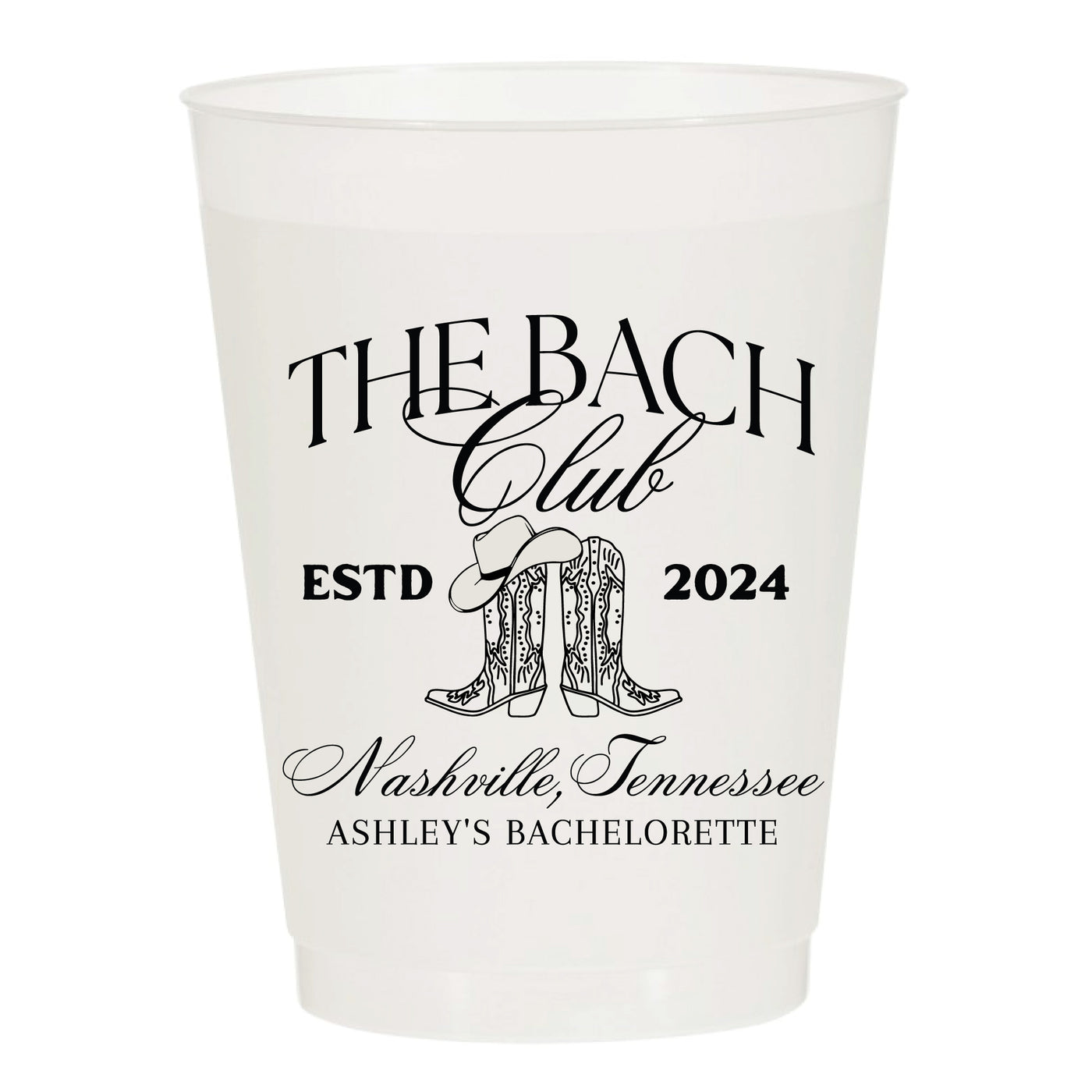 The Bach Club Boots and Cowgirl Hat Nashville Bachelorette Party Frosted Cups