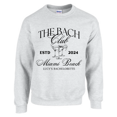 The Bach Social Club Cocktail Bachelorette Party Sweatshirt