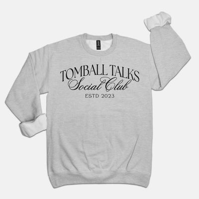 Tomball Talks Social Club Unisex Sweatshirt