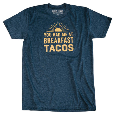 You Had Me At Breakfast Tacos T-Shirt - Navy