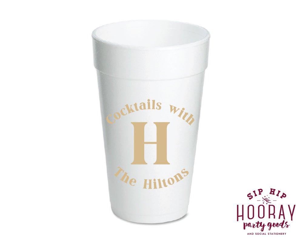At Home Collection | Custom Family Cocktails Foam Cups – SipHipHooray