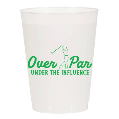 Over Par Under The Influence Cups- Masters