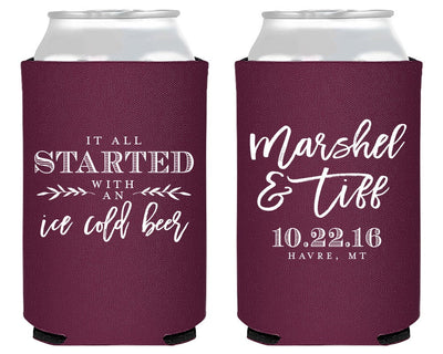 It all Started With an Ice Cold Beer Can Coolers #1657