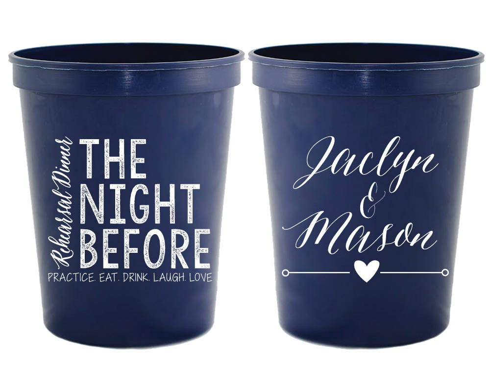 The Night Before | Rehearsal Dinner Stadium Cup #1758