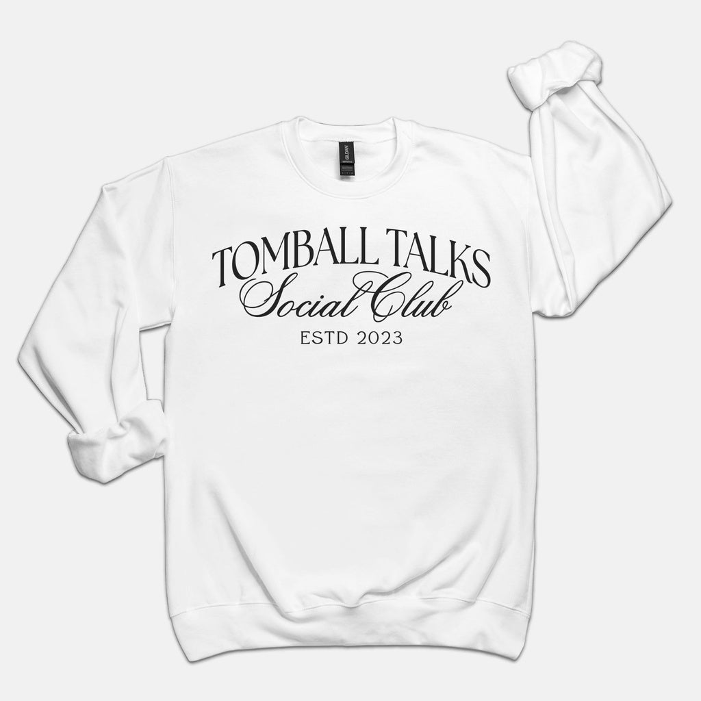 Tomball Talks Social Club Unisex Sweatshirt