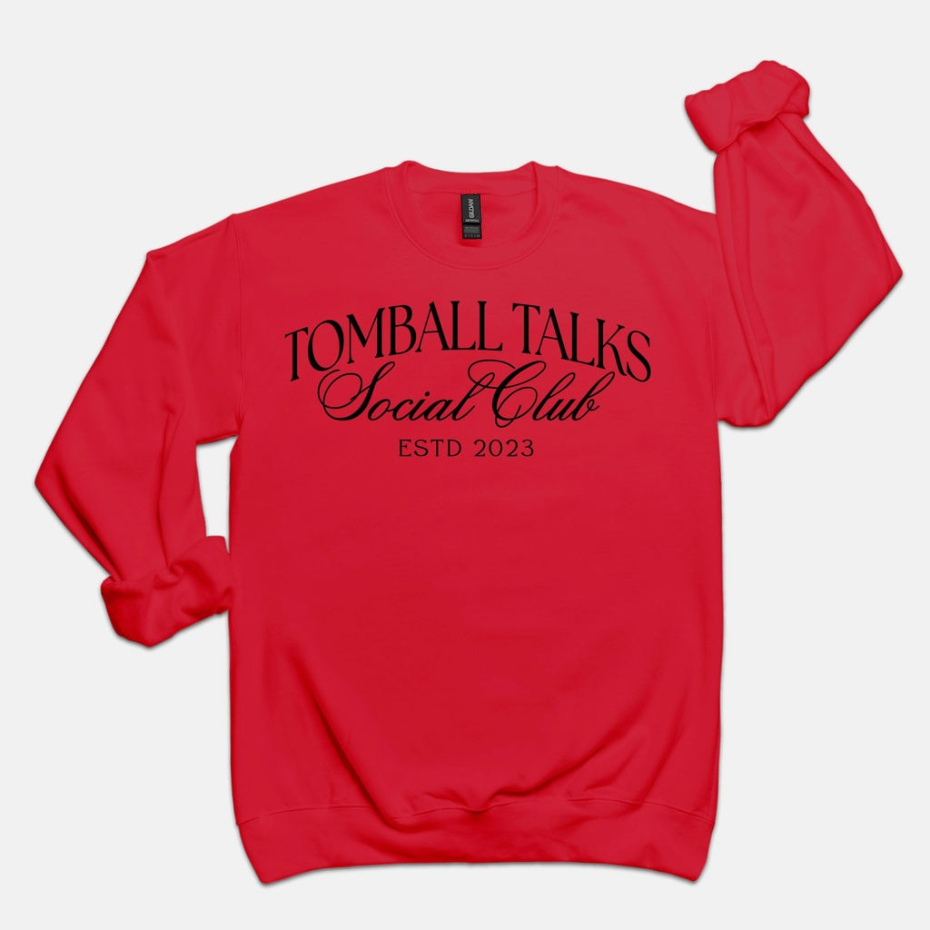 Tomball Talks Social Club Unisex Sweatshirt