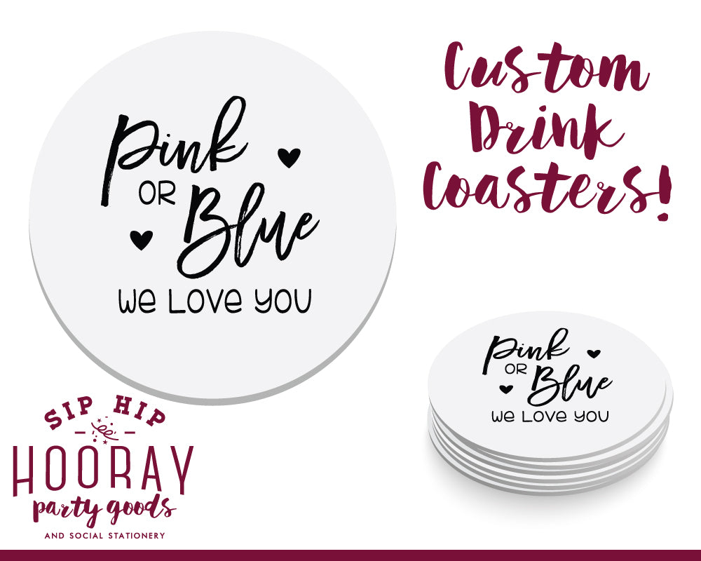 Pink or Blue We Love You Gender Reveal Coasters