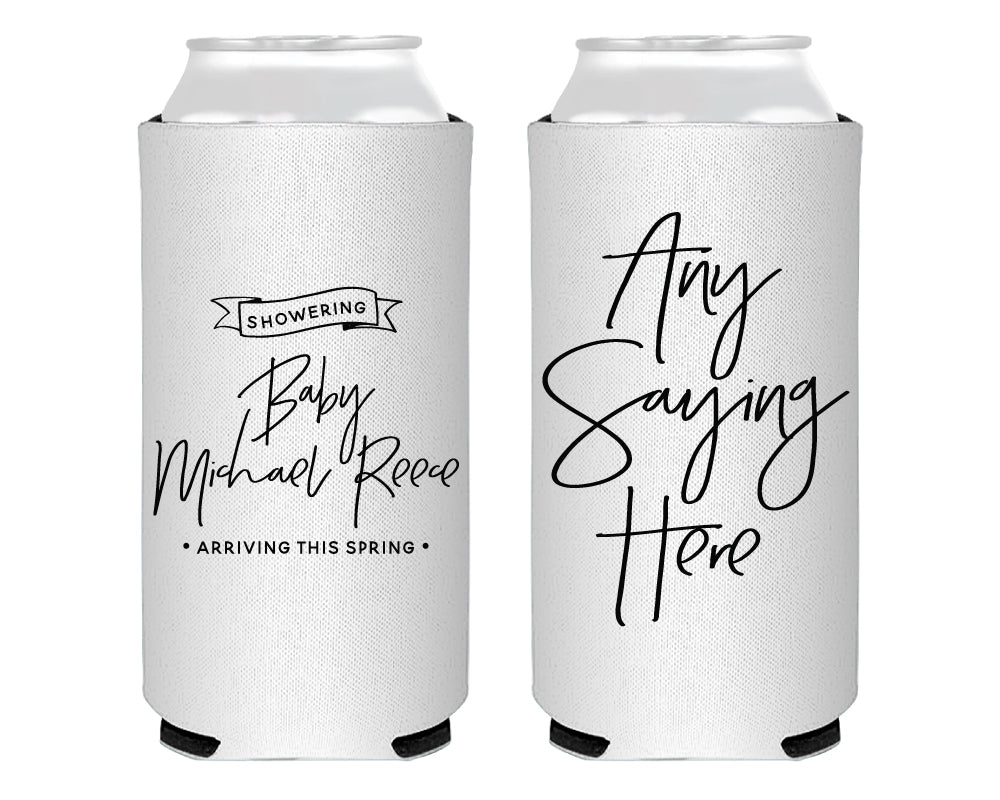 Any Saying Here with Modern Script Baby Shower Foam Slim Can Cooler