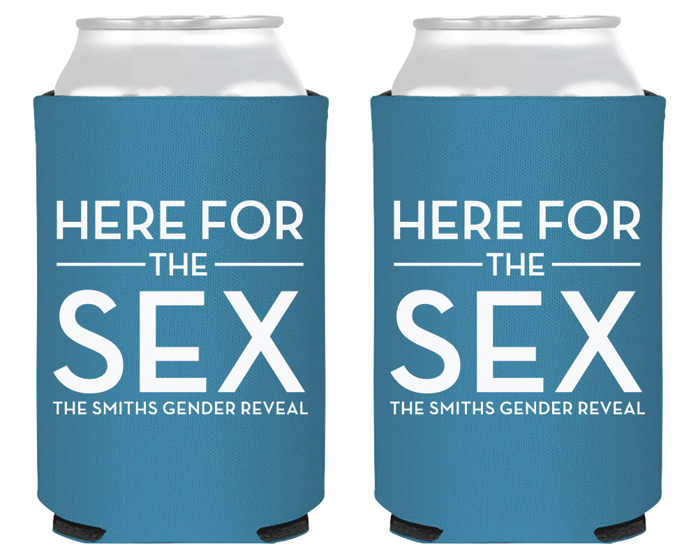 Here For The Sex Simple Baby Gender Reveal Neoprene Can Cooler