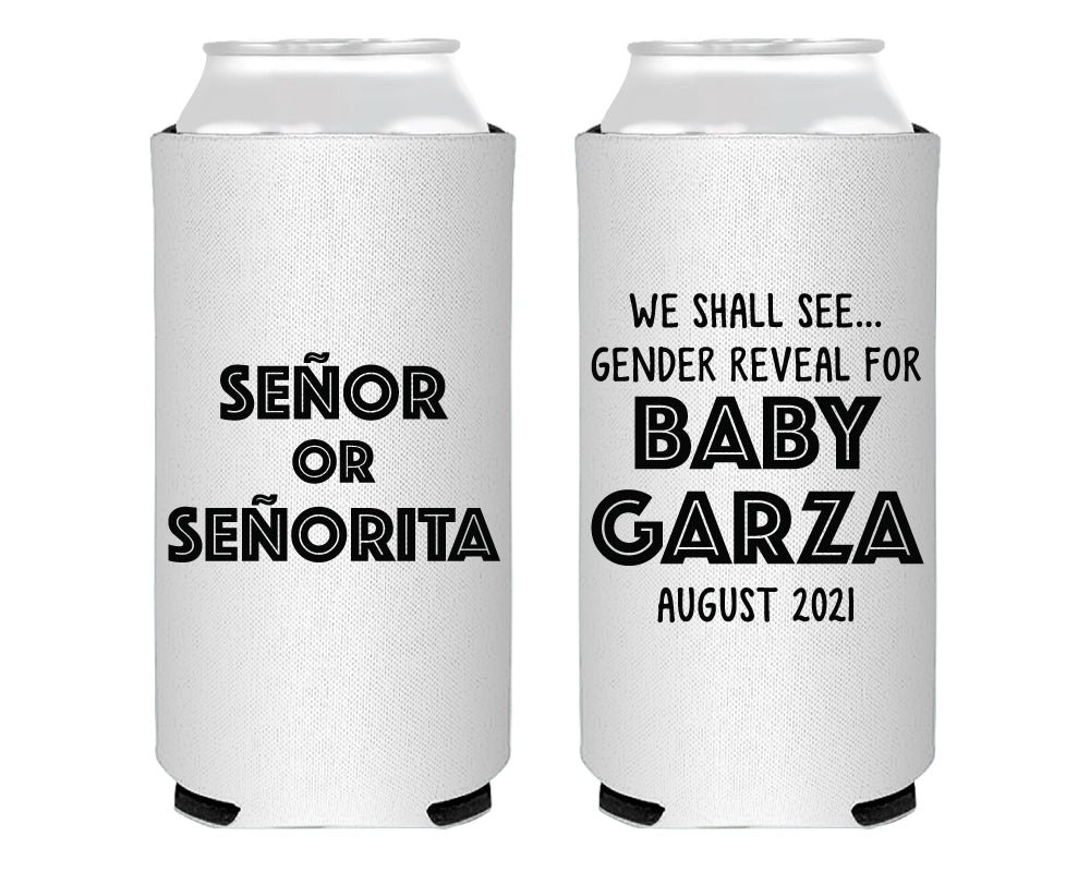 Senor or Senorita Gender Reveal Foam Slim Can Cooler