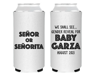 Senor or Senorita Gender Reveal Foam Slim Can Cooler