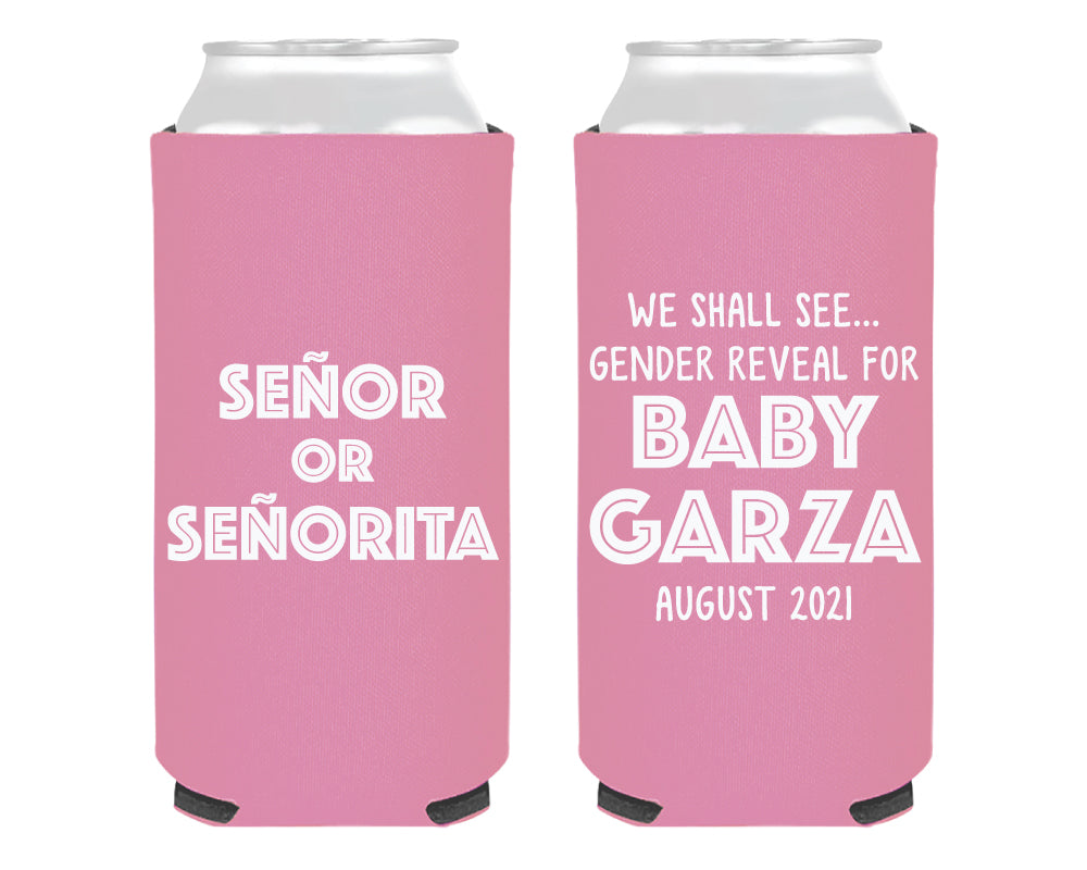 Senor or Senorita Gender Reveal Foam Slim Can Cooler