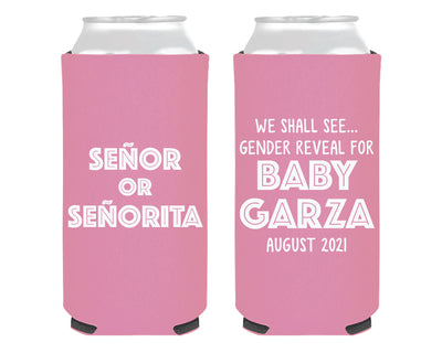 Senor or Senorita Gender Reveal Foam Slim Can Cooler