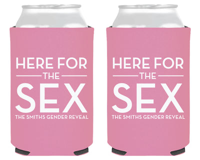 Here For The Sex Simple Baby Gender Reveal Foam Can Cooler