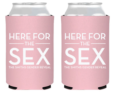 Here For The Sex Simple Baby Gender Reveal Neoprene Can Cooler