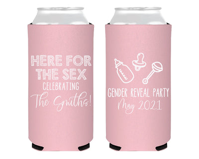 Here For The Sex Baby Gender Reveal Foam Slim Can Cooler