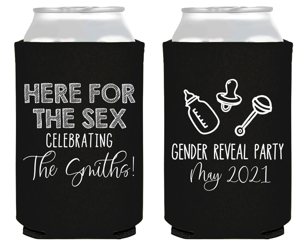 Here For The Sex Baby Gender Reveal Foam Can Cooler