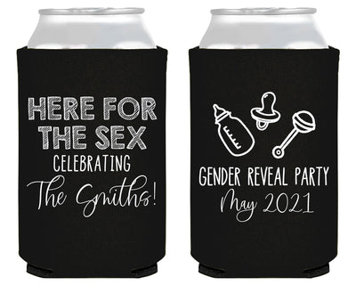 Here For The Sex Baby Gender Reveal Foam Can Cooler