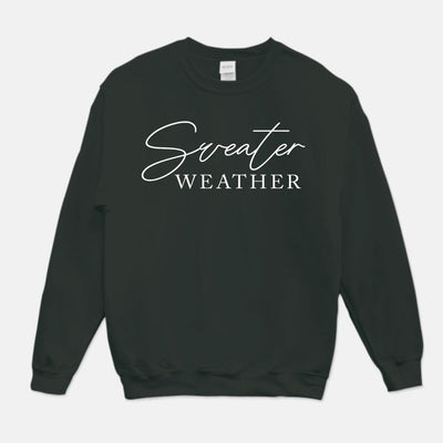 Sweater Weather Unisex Crew Neck Sweatshirt