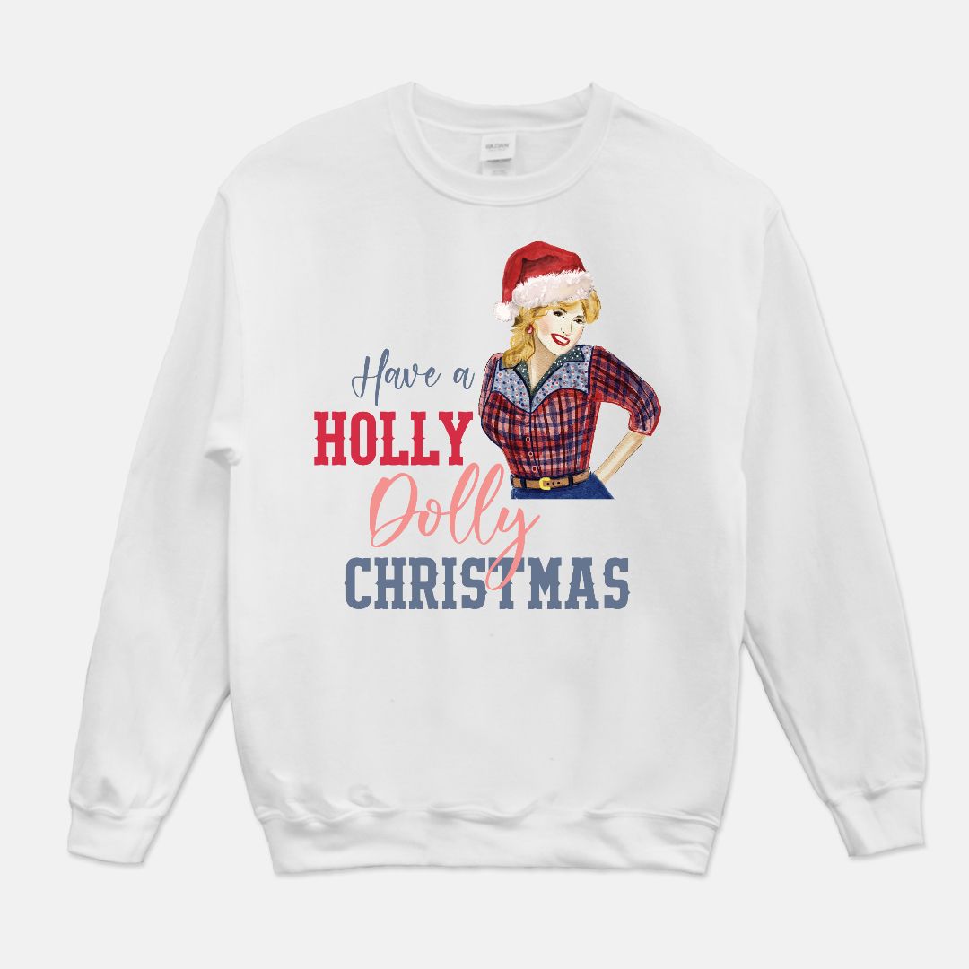 Have a Holly Dolly Christmas Unisex Crew Neck Sweatshirt