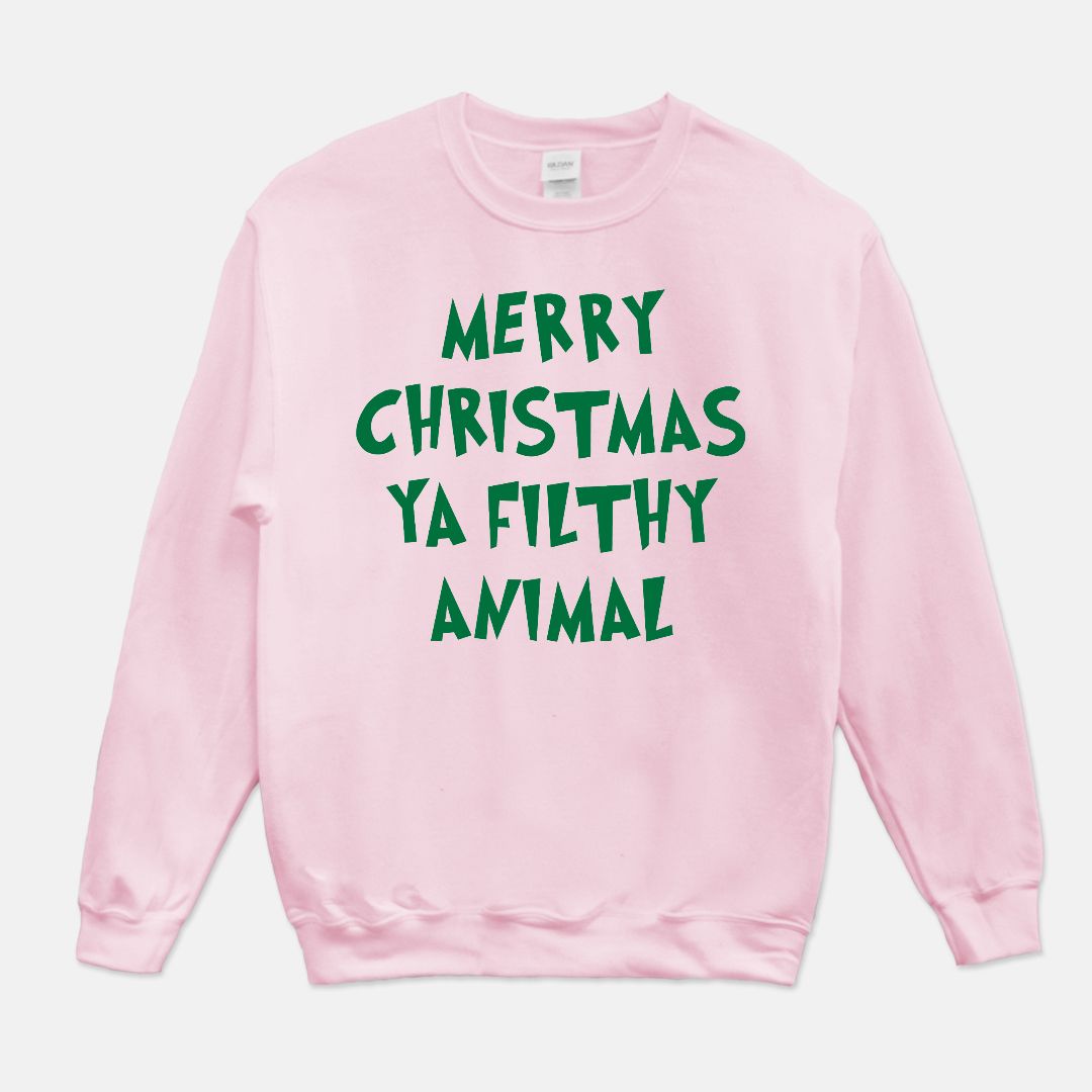Merry Christmas Ya Filthy Animal Unisex Crew Neck Sweatshirt
