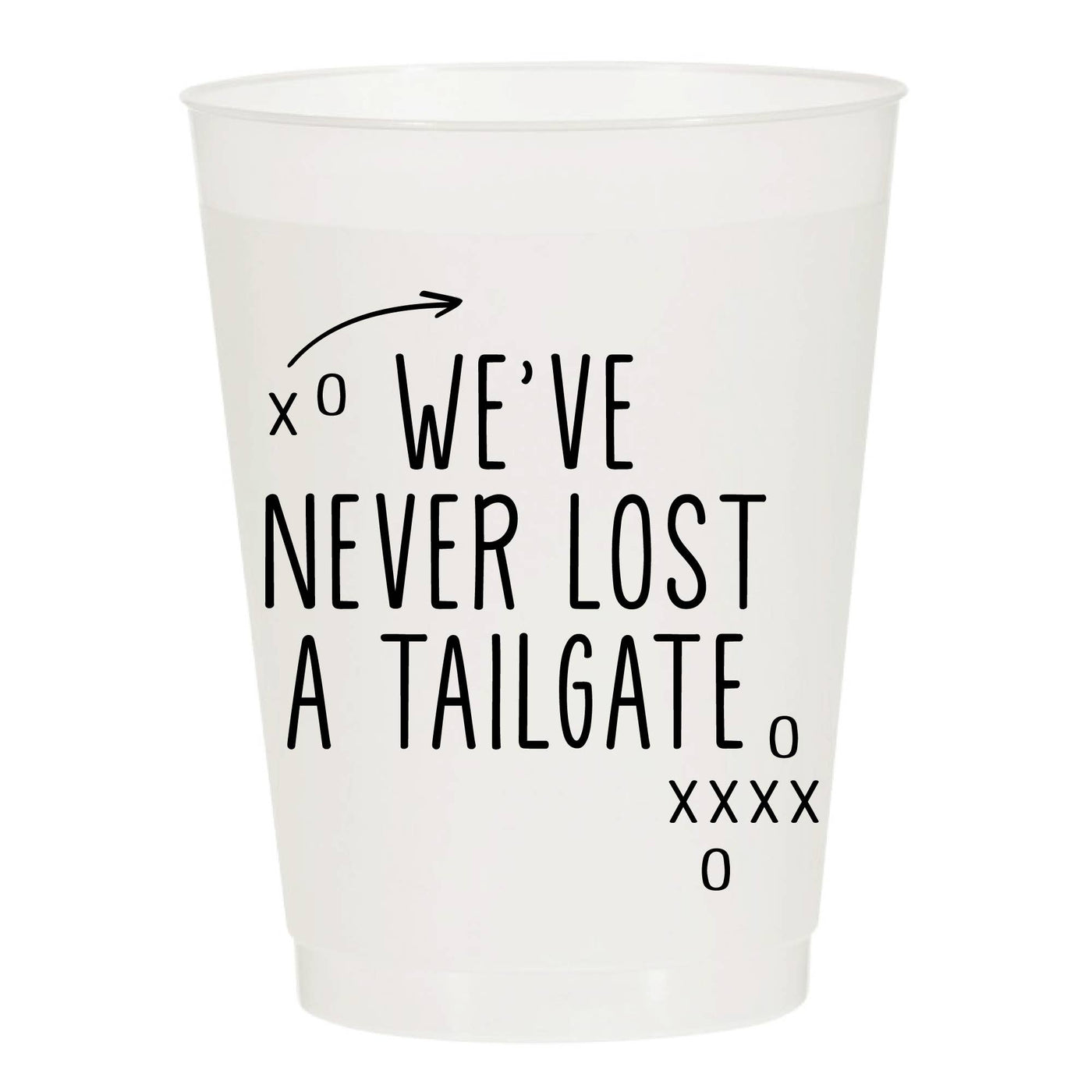 Never Lost a Tailgate Frosted Tailgate Cups- Sports