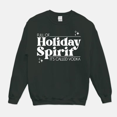 Holiday Spirit Vodka Unisex Crew Neck Sweatshirt