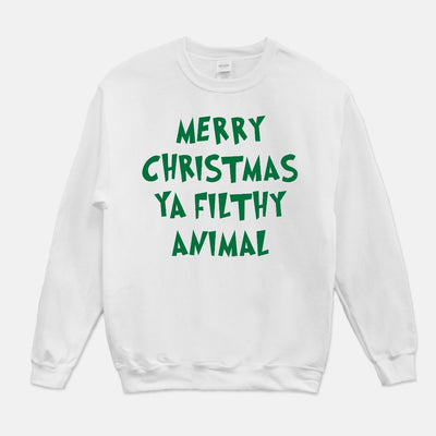 Merry Christmas Ya Filthy Animal Unisex Crew Neck Sweatshirt
