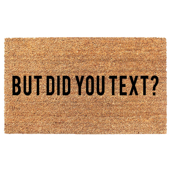But Did You Text