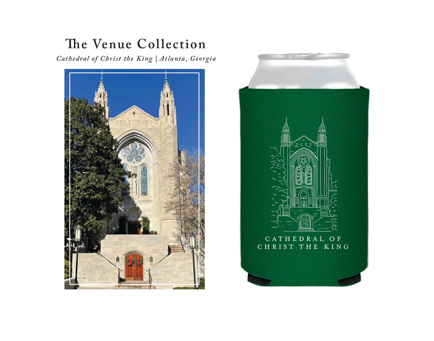 "The Venue Collection" | Cathedral of Christ the King Can Coolers