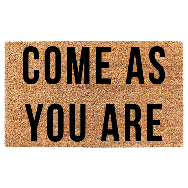 Come As You Are Doormat