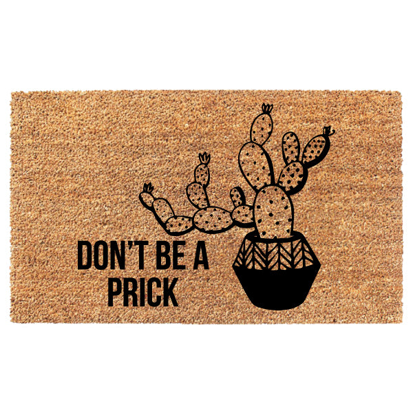 Don't Be A Prick
