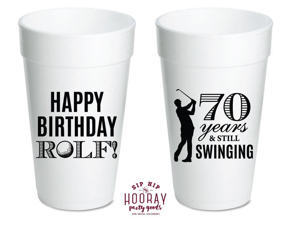Golf Birthday Styrofoam Cups 70 Years And Still Swinging Any Age Birthday Party Foam Cups