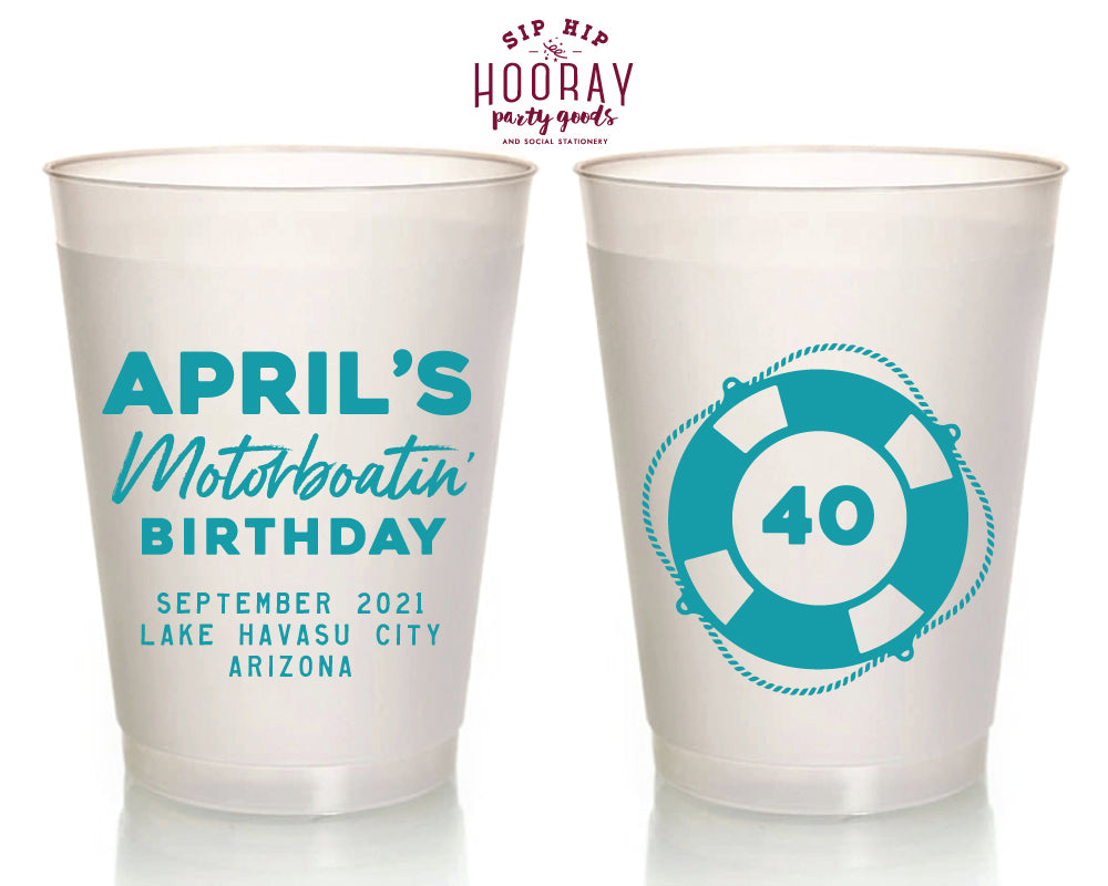 Motorboatin Birthday Lifebuoy 40th Birthday Any Age Custom Boat Lover Frosted Cups