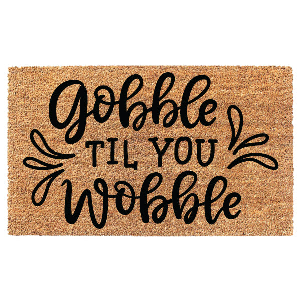 Gobble Til You Wobble