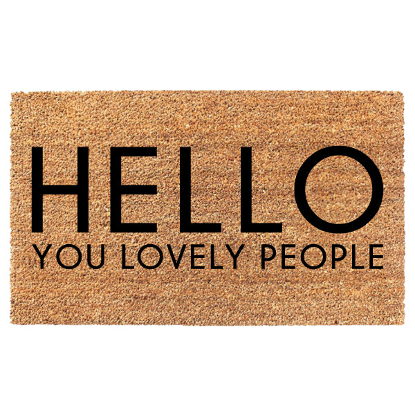 Hello You Lovely People