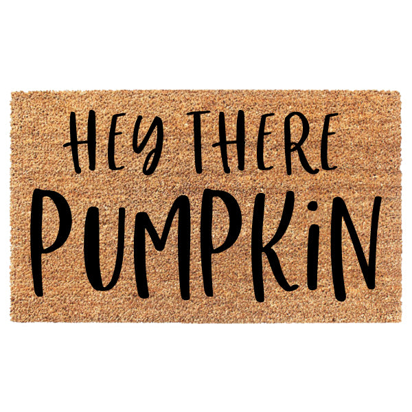 Hey There Pumpkin Doormat