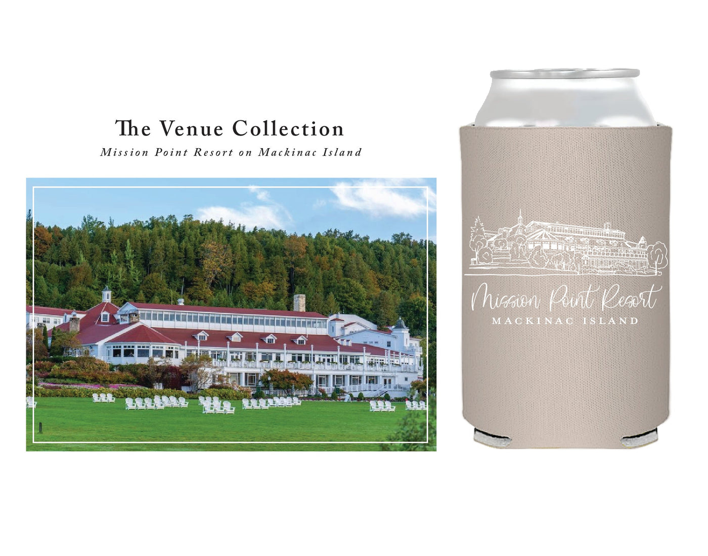 "The Venue Collection" | Mission Point Resort Can Coolers