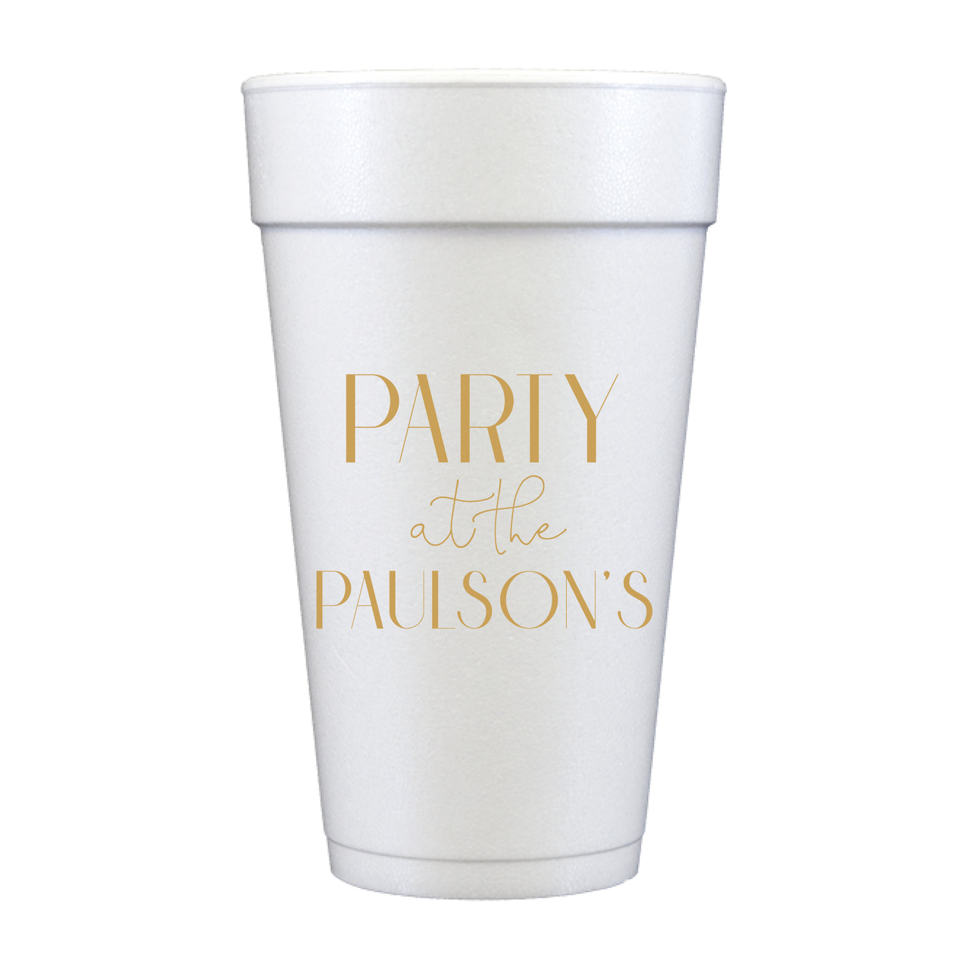 At Home Collection | Custom Last Name "Party" Foam Cups